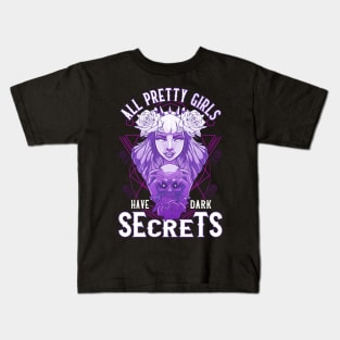 All Pretty Girls Have Dark Secrets Emo Goth Women Kids T-Shirt